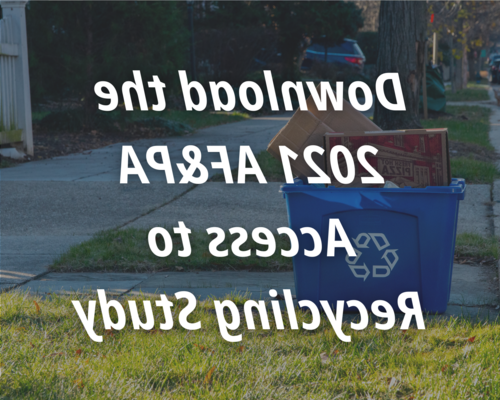 A pizza box and cardboard box in a recycling bin at the curb. The text says download the 2021 十大菠菜软件 Access to 回收 Study